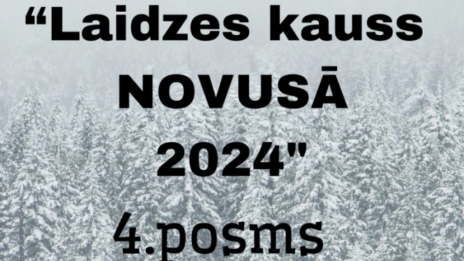 Laidzes kauss novusā 2024. 4. posms