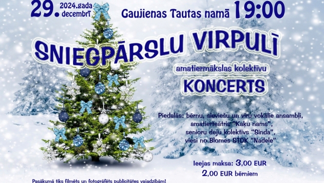 Koncerts “Sniegpārslu virpulī ”