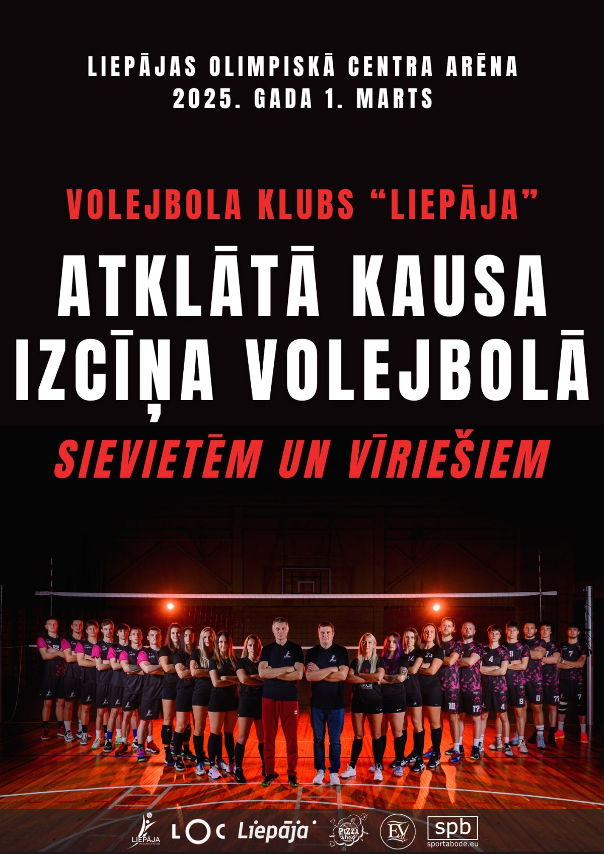 Atklātā kausa izcīņa volejbolā SIEVIETĒM un VĪRIEŠIEM