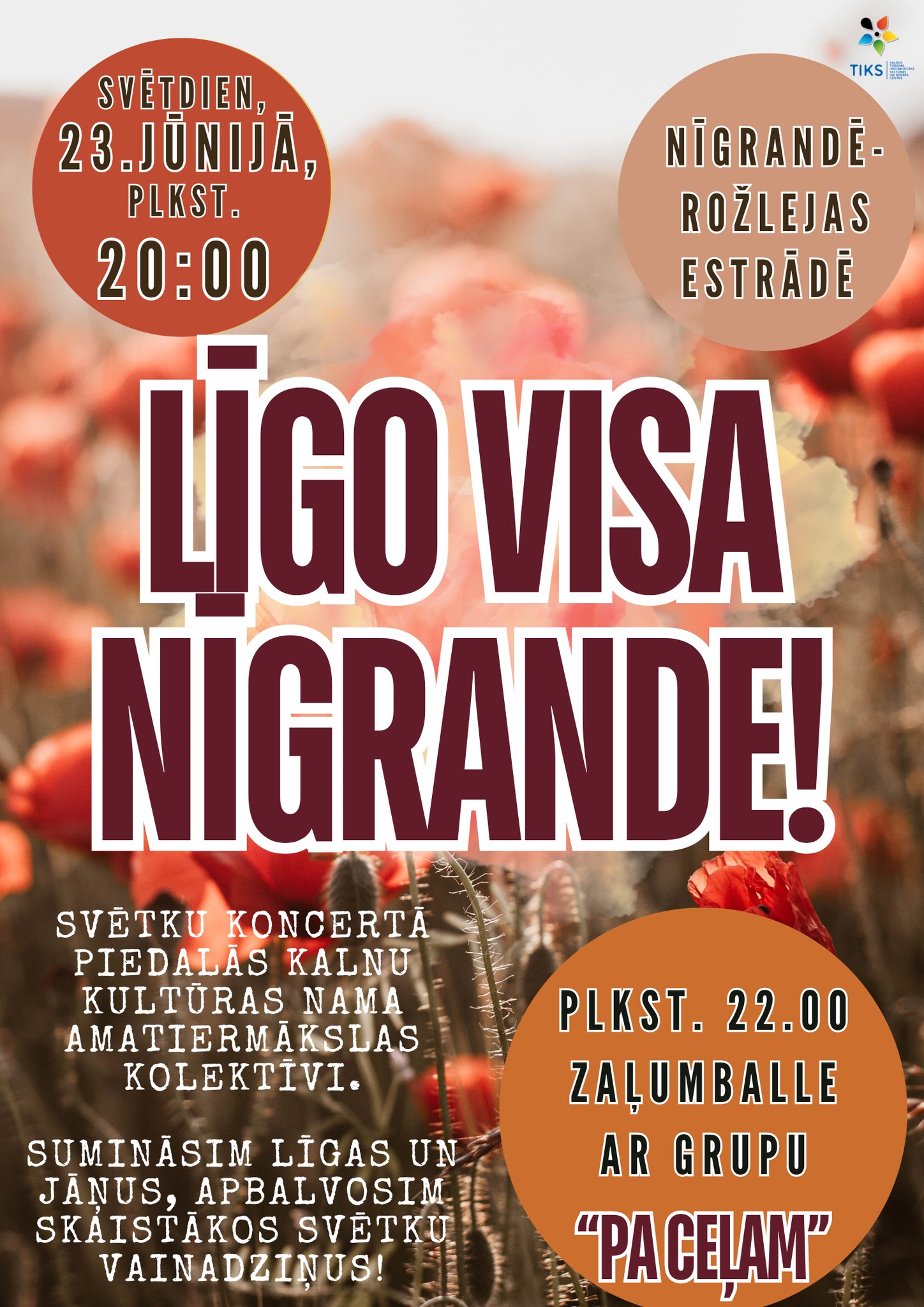 Pasākums “Līgo visa Nīgrande” un balle ar grupu “Pa ceļam”