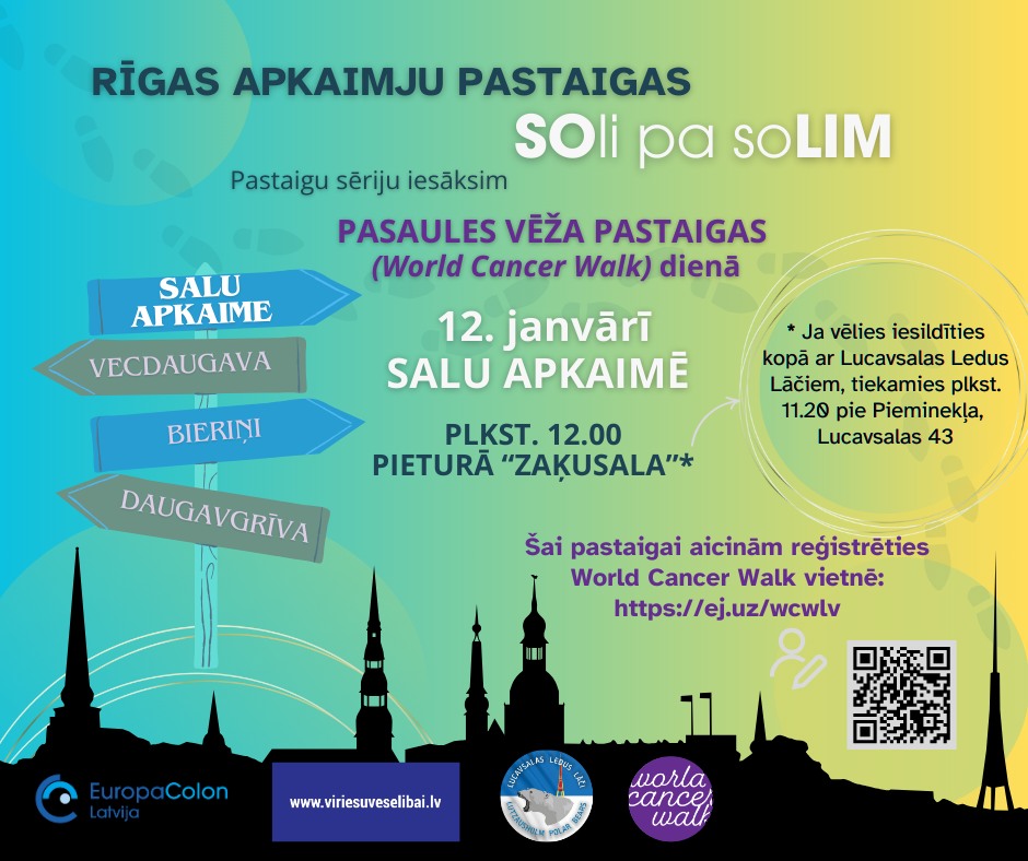 Pasaules Vēža pastaiga un apkaimju pastaigu sērijas SOli pa soLIM atklāšana