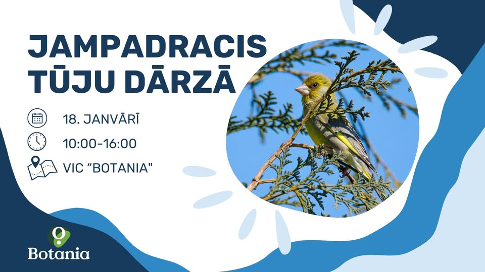 “Jampadracis tūju dārzā” vides izglītības centrā “Botania”