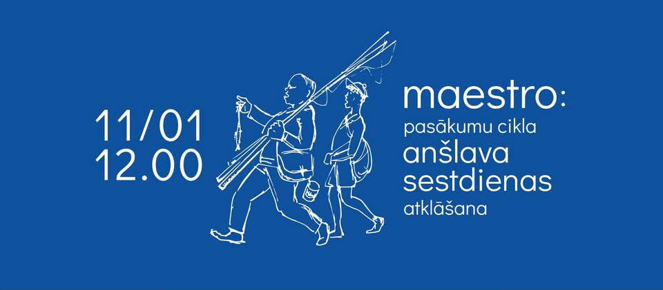 Maestro: pasākumu cikla “Anšlava Sestdienas” atklāšana
