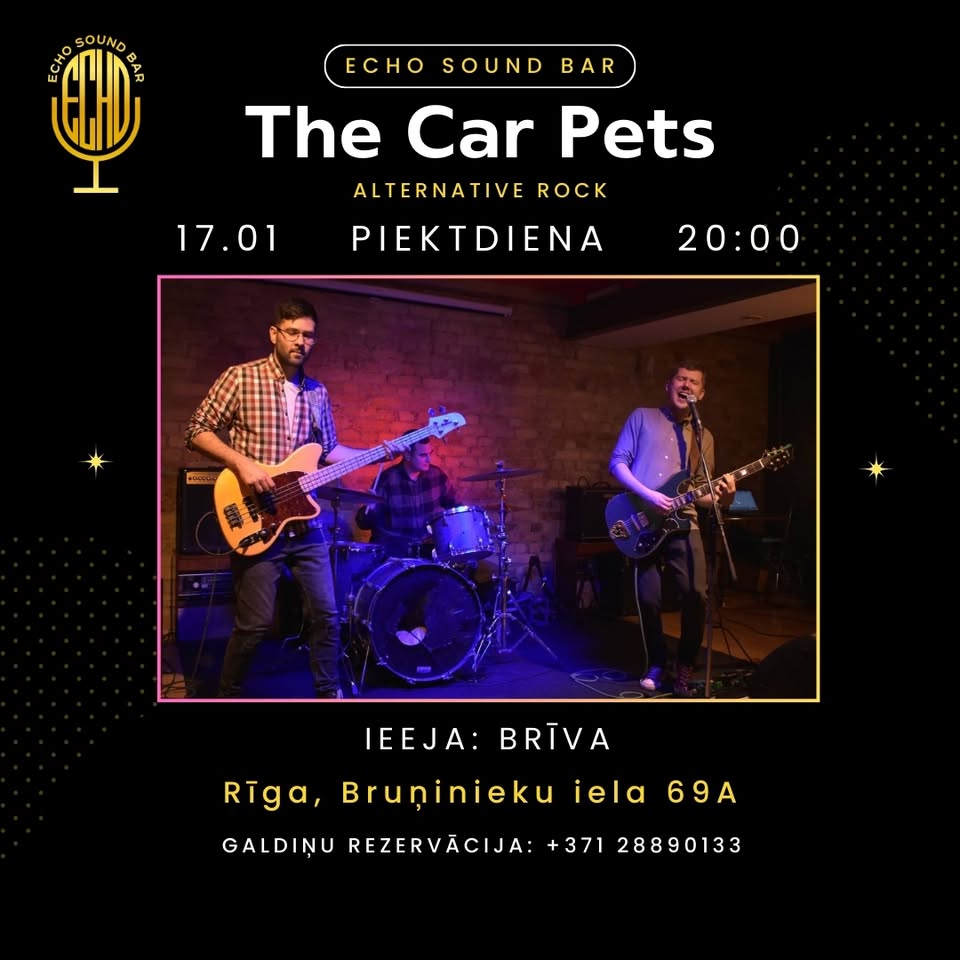 The Car Pets @ ECHO SOUND BAR