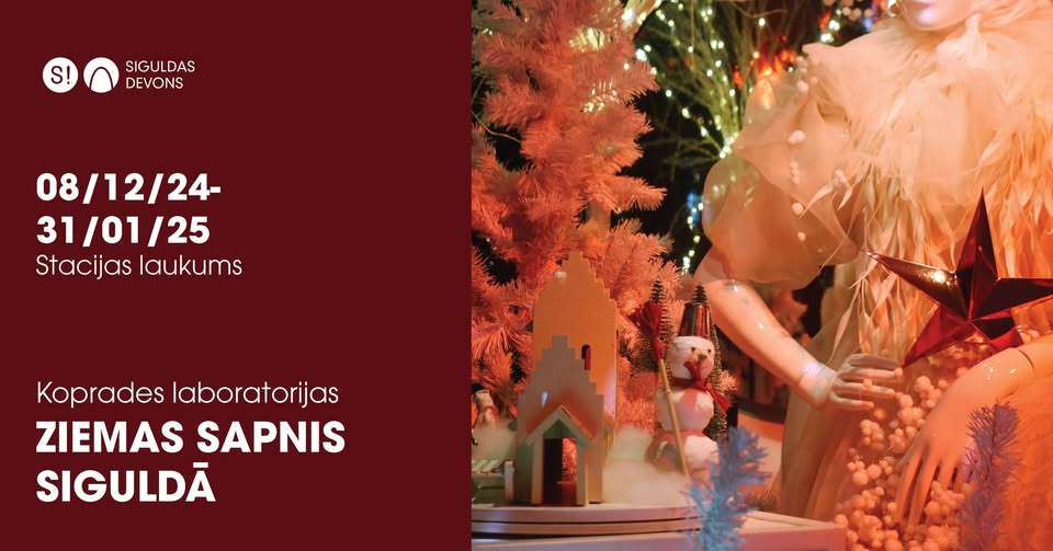 Ekspozīcija ZIEMAS SAPNIS SIGULDĀ