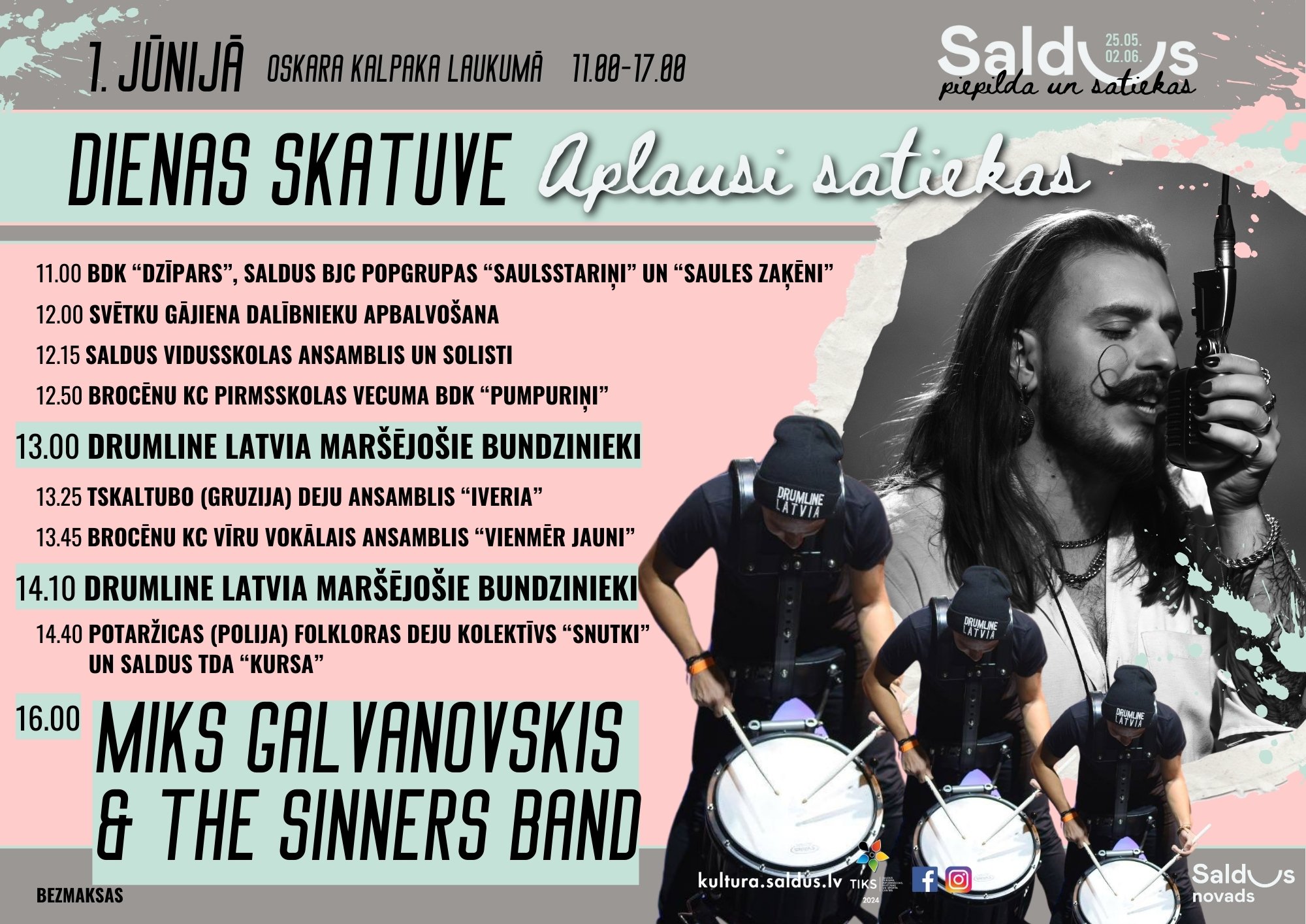 Dienas skatuve “Aplausi satiekas”. Amatiermākslas kolektīvi, Drumline Latvia marsējošo bundzinieku programma, Miks Galvanovskis & The Sinners Band u.c.