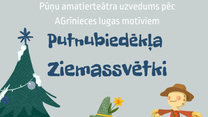 Pūņu amatierteātra viesizrāde „Putnubiedēkļa Ziemassvētki”