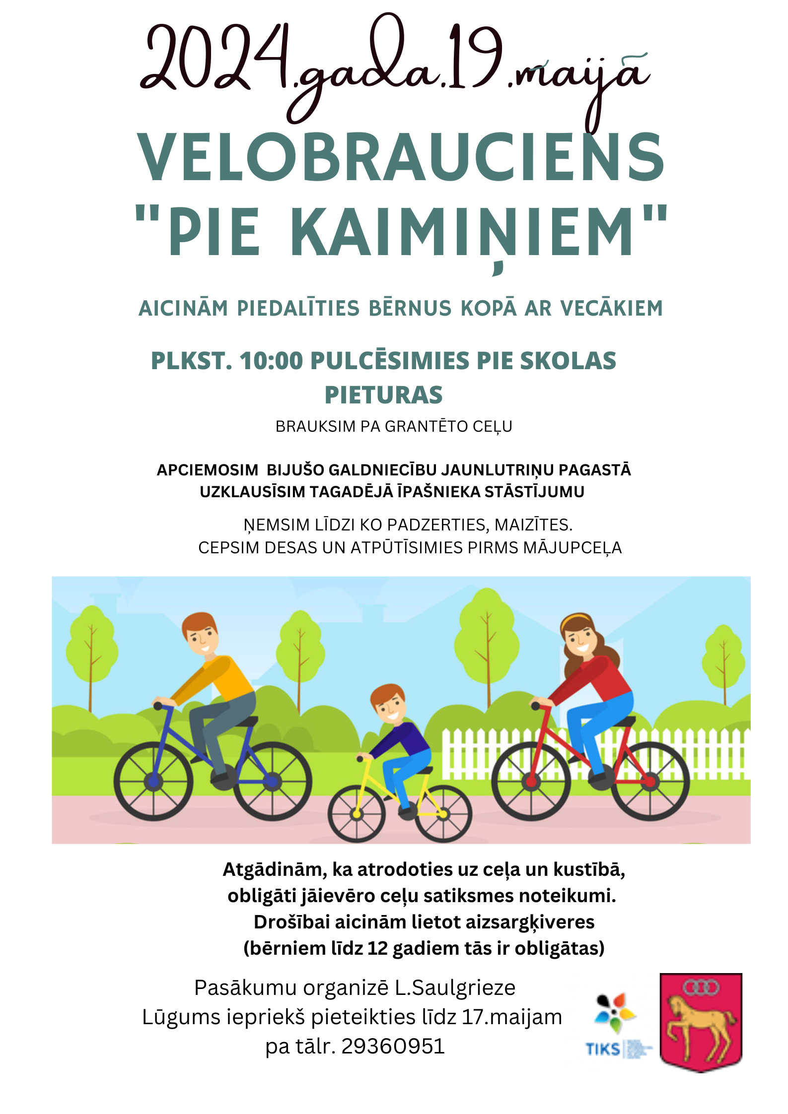 Velobrauciens “Pie kaimiņiem”