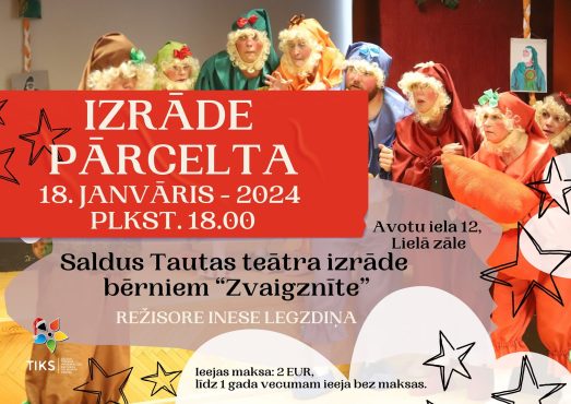 Saldus Tautas teātra izrāde “Zvaigznīte”
