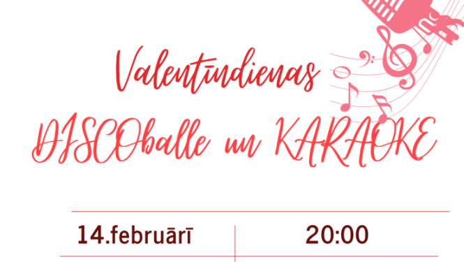 Valentīndienas disco balle un karaoke Pildas KN