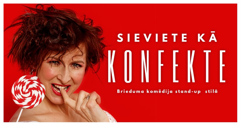 Sieviete kā konfekte – Valmierā