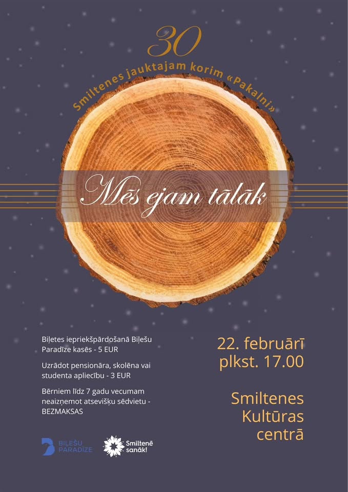 Jauktā kora “Pakalni” 30 gadu jubilejas koncerts “Mēs ejam tālāk”