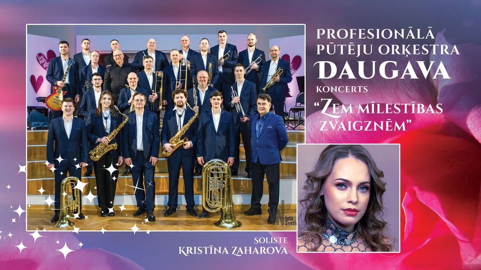 Profesionālā pūtēju orķestra DAUGAVA koncerts | Zem mīlestības zvaigznēm