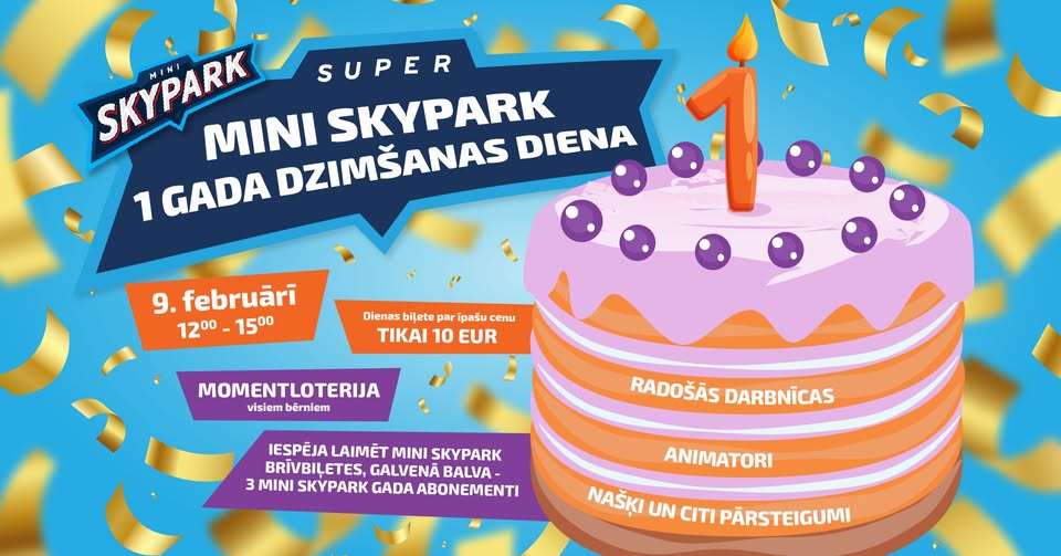 Mini Skypark 1. dzimšanas diena 09.02.