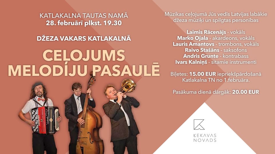 Ceļojums melodiju pasaulē/ Džeza vakars