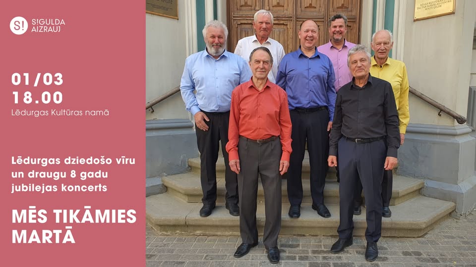 Lēdurgas dziedošo vīru koncerts “Mēs tikāmies martā”