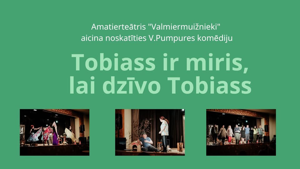 Tobiass ir miris, lai dzīvo Tobiass