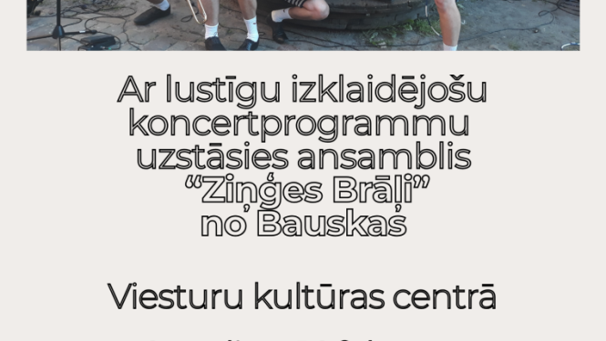“Ziņģes brāļu” koncerts