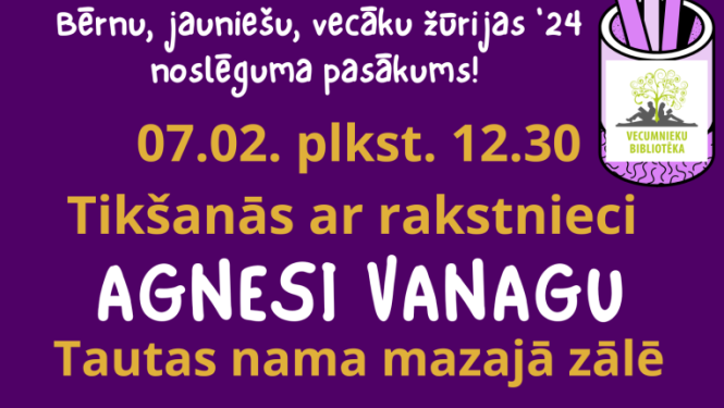 Tikšanās ar rakstnieci Agnesi Vanagu