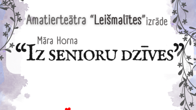 Izrāde “Iz senioru dzīves”