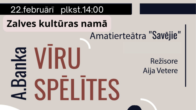 Izrāde “Vīru spēlītes”