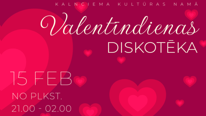 Valentīndienas diskotēka
