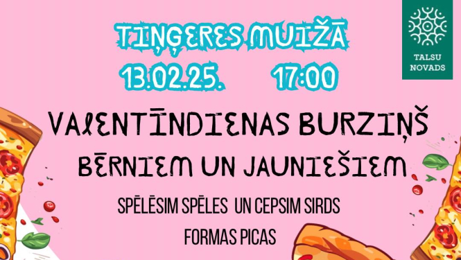 Valentīndienas burziņš bērniem un jauniešiem