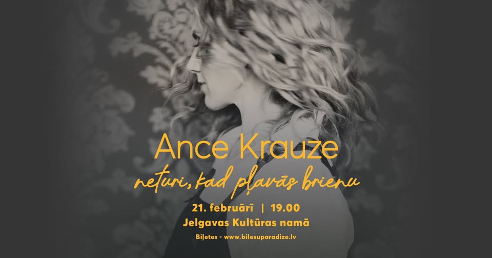 ANCE KRAUZE | Neturi, kad pļavās brienu