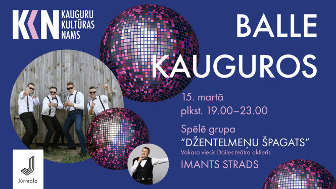 “BALLE Kauguros”. Svinam Teātri. Spēlē ballīšu grupa “Dzentelmeņu špagats”