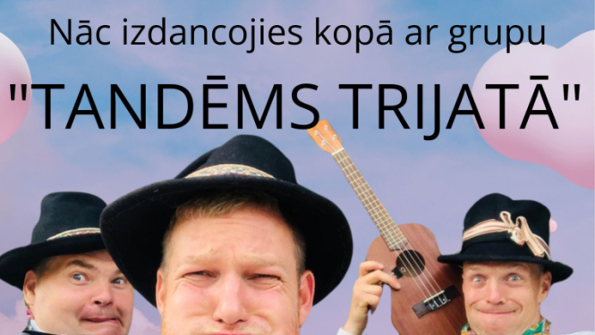 Balle kopā ar grupu “Tandēms trijatā”