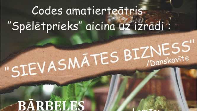 Codes amatierteātra ”Spēlētprieks” izrāde ”Sievasmātes bizness”