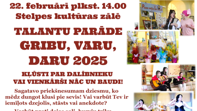Talantu parāde “Gribu, varu, daru”