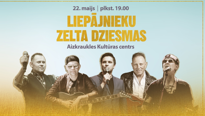 Koncerts “LIEPĀJNIEKU ZELTA DZIESMAS”