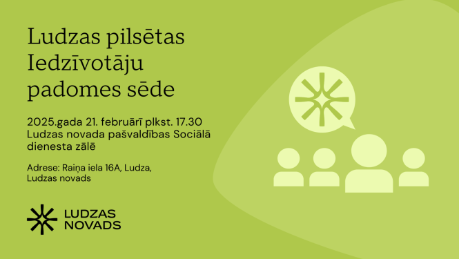 Ludzas pilsētas Iedzīvotāju padomes sēde