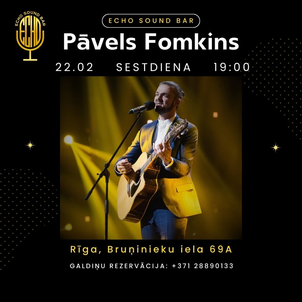 Pāvels Fomkins @ ECHO SOUND BAR
