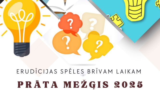 Erudīcijas spēles “Prāta mežģis 2025” 2.kārta