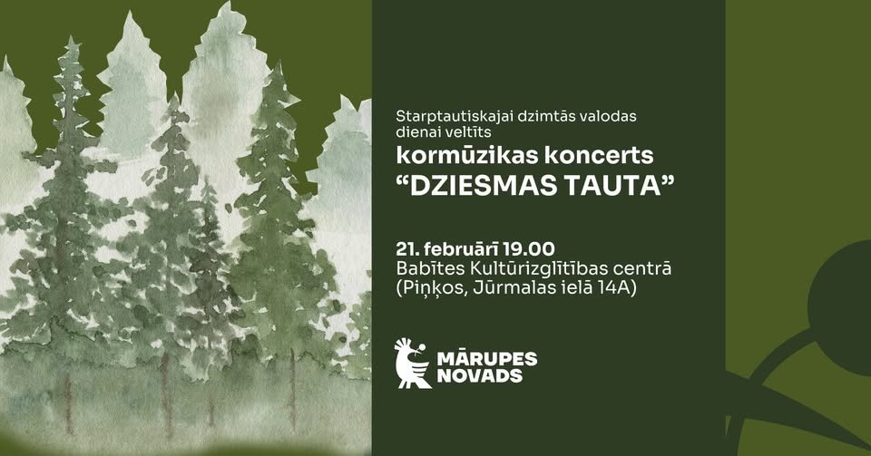 Starptautiskajai dzimtās valodas dienai veltīts kormūzikas koncerts “Dziesmas tauta” Piņķos