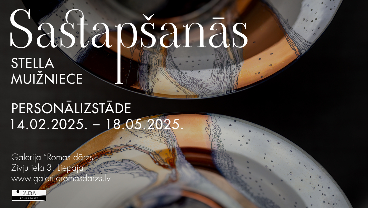 Stellas Muižnieces porcelāna izstāde ”Sastapšanās”