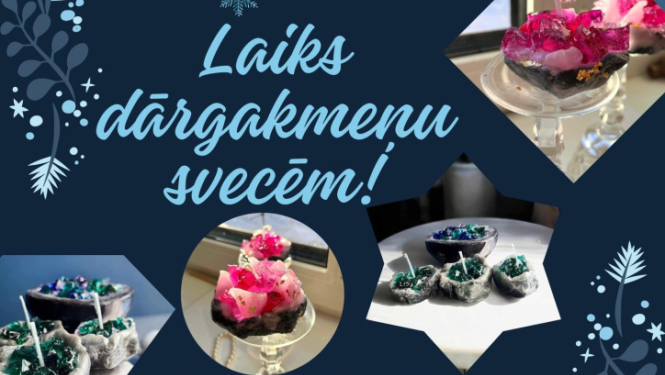 Sveču darbnīca “Laiks dārgakmeņu svecēm!”