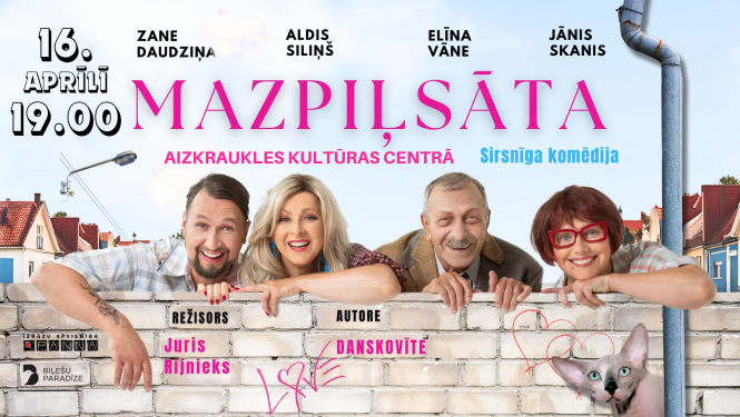 Komēdija “MAZPIĻSĀTA”