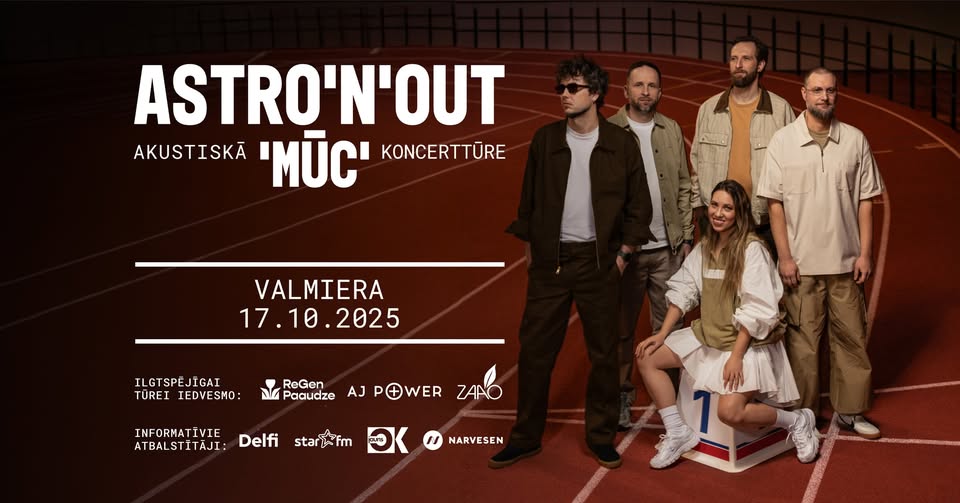 Astro’n’out akustiskā koncerttūre ‘Mūc’ | Valmiera
