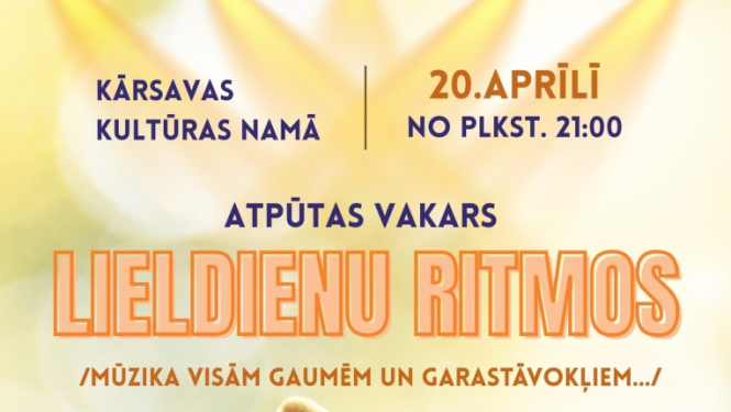 Atpūtas vakars Lieldienu ritmos Kārsavas KN