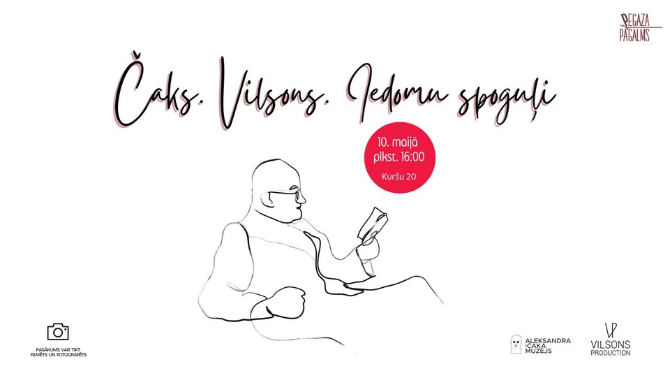 Čaks. Vilsons. Iedomu spoguļi