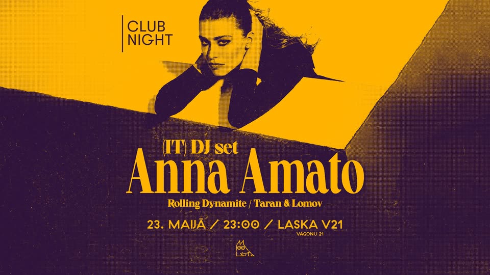 Club Night | Anna Amato (IT) DJ Set | Local support: Rolling Dynamite / Taran & Lomov