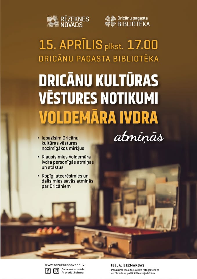 “Dricānu kultūras vēstures notikumi Voldemāra Ivdra atmiņās”