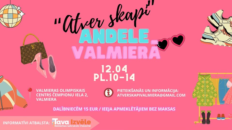 IEPLĀNO! ATVER SKAPI ANDELE VALMIERĀ 12.04.2025