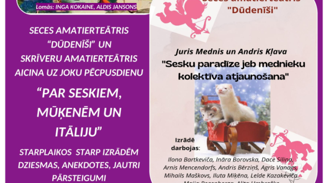 Joku pēcpusdiena “Par seskiem, mūķenēm un Itāliju”