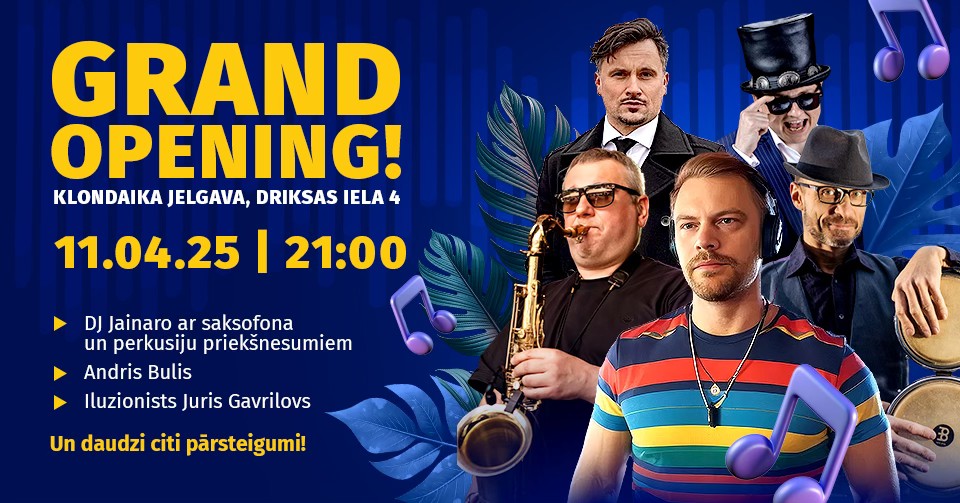 KLONDAIKA JELGAVA GRAND OPENING!