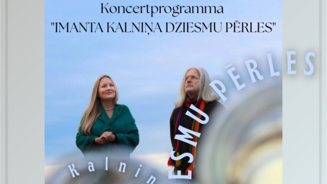Koncertprogramma “Imanta Kalniņa dziesmu pērles” Mazozolos
