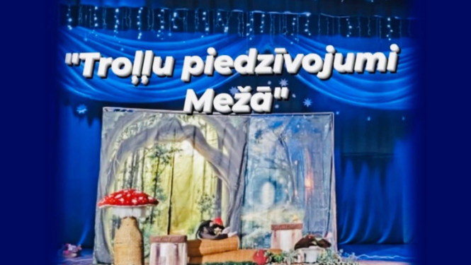 Leļļu teātra izrāde “Troļļu piedzīvojumi mežā” Blontu KN